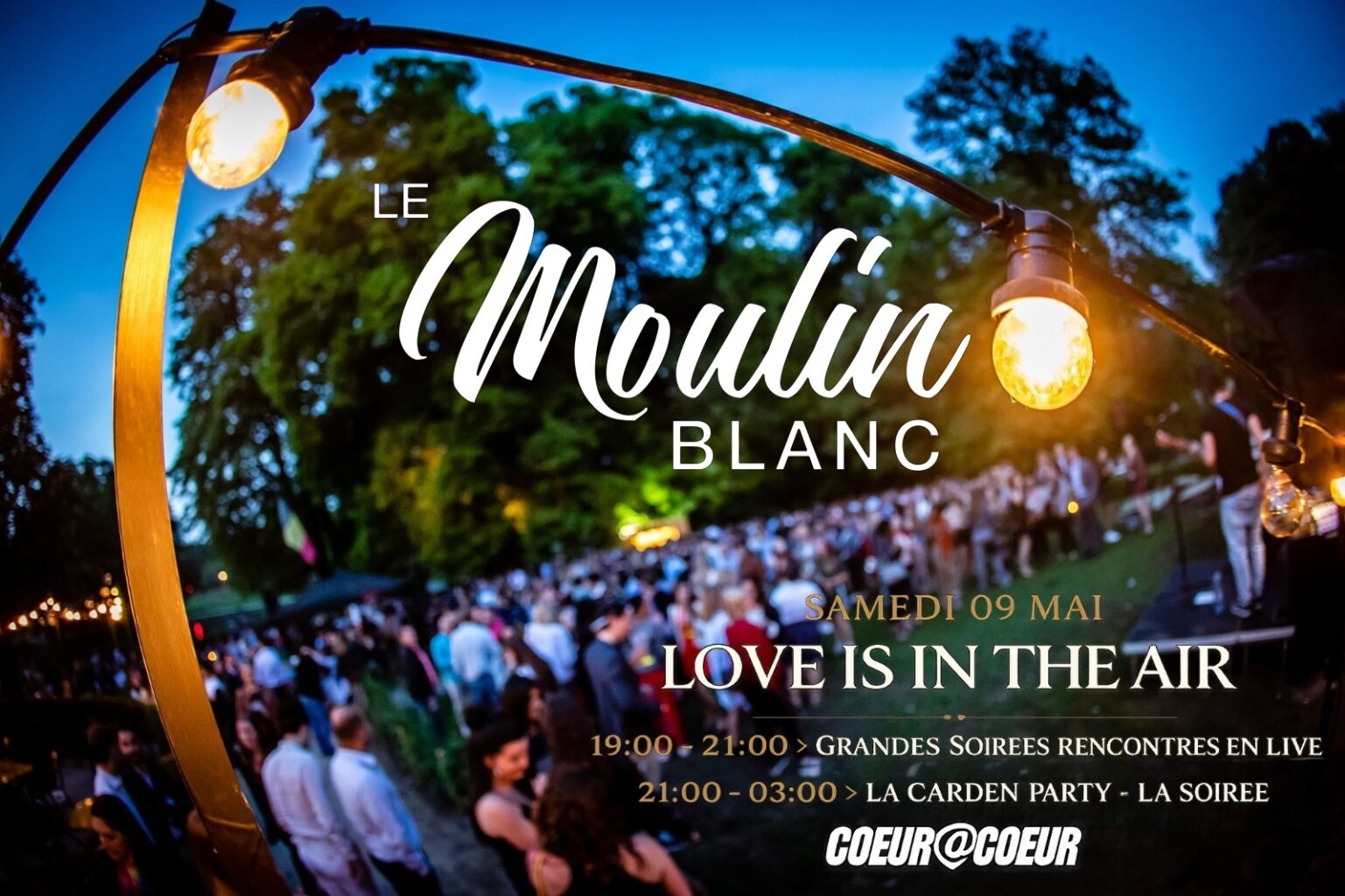 GARDEN PARTY ~ LOVE IS IN THE AIR ~ Indoor & Oudoor | LE MOULIN BLANC x COEUR à CŒUR