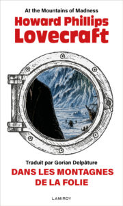 Une nouvelle traduction d’un livre de l’écrivain américain Howard Philips Lovercraft