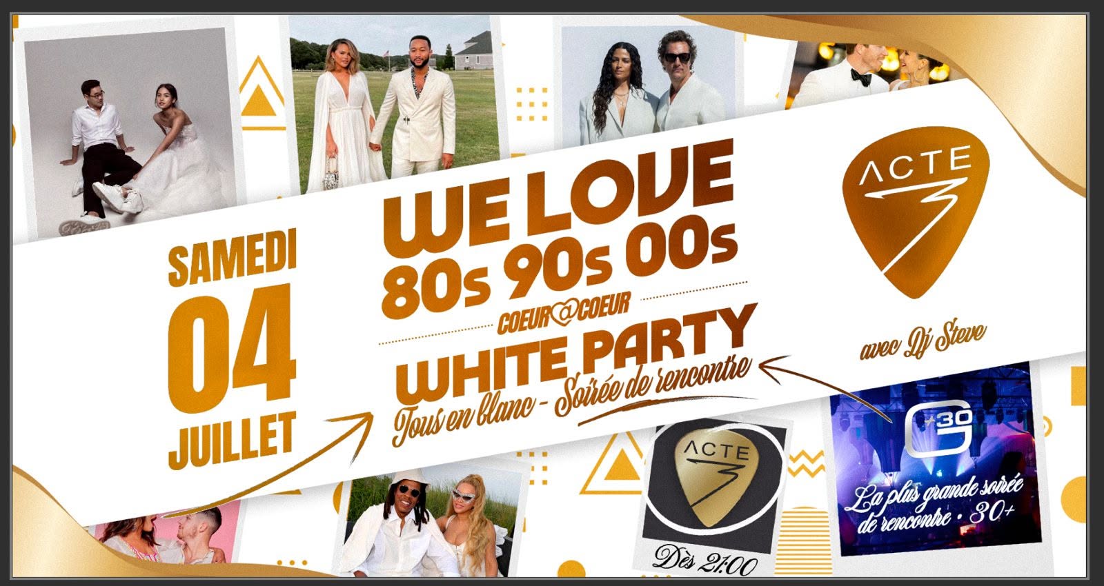 LA SOIRÉE BLANCHE 04.07 💖 ENTRÉE GRATUITE (AVANT 22:30)💖WE LOVE 80s 90s 00s | POUR 30+💖 L’ACTE 3