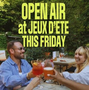 ☀️ OPEN AIR – BOIS DE LA CAMBRE | JEUX D’ÉTÉ x JUST A NIGHT | FRI. 26/06 | FREE ENTRANCE ☀️
