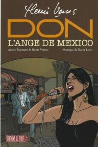 DON – L’Ange de Mexico. Roman de Henri Vernès