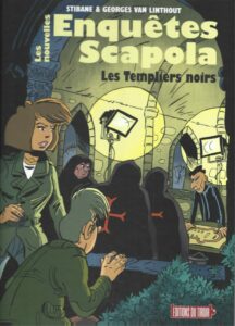 Les templiers noirs – Les nouvelles Enquêtes Scapola