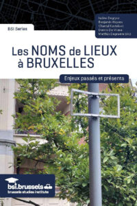 Lecture : Les noms des lieux à Bruxelles