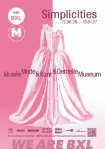 Nouvelle exposition au Musée Mode et Dentelle à Bruxelles