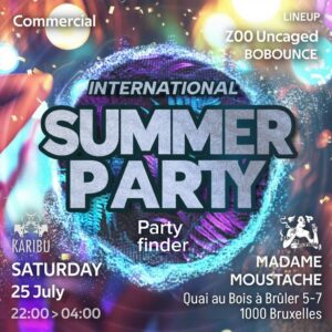 BACK TO THE BEST HITS – SUMMER EDITION @MADAME MOUSTACHE | SATURDAY 25 JULY ✨🌍