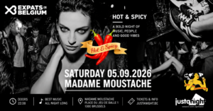 Hot & Spicy at Madame Moustache -The International Party by Just A Night