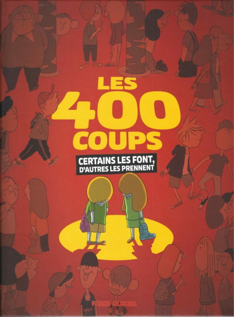 400 coups fluid glacial