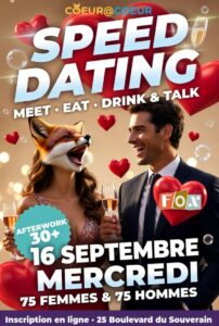 SPEED DATING ( 75 HOMMES – 75 FEMMES) au FOX FOOD MARKET | MERCREDI 16.09 | AFTERWORK – DRINK & EAT