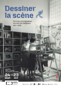 Dessiner la scène (femmes scénographes 1927-2026), une exposition à l’Ensav La Cambre