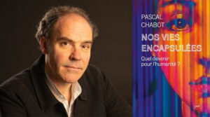Lecture : Pascal Chabot est l’invité de Tropismes