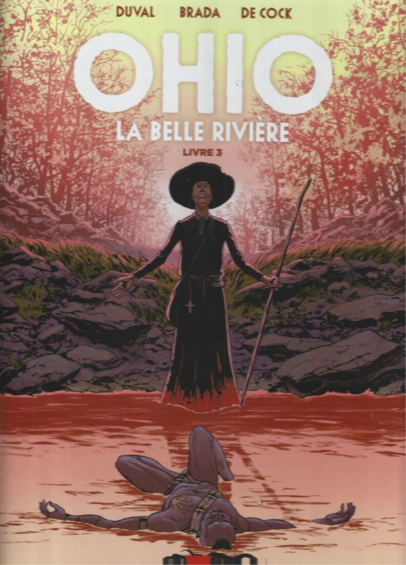 Ohio – La Belle Rivière Tome 3