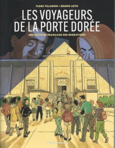 Les Voyageurs de la Porte Dorée