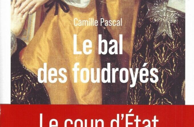 Bal foudroyes robert laffont 27