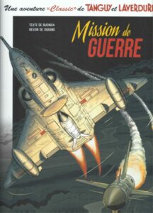 Une aventure “”Classic”” de Tanguy & Laverdure